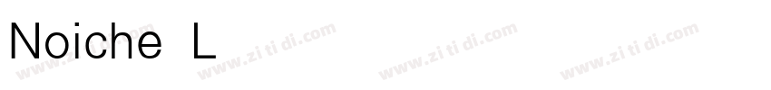 Noiche Light字体转换
